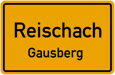 Ortsschild Reischach Gausberg