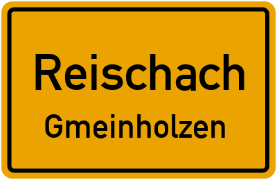 Straßenverzeichnis Reischach Gmeinholzen