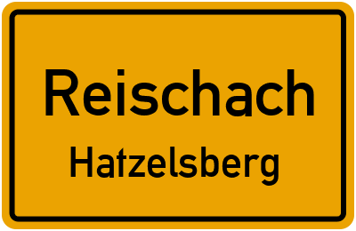 Ortsschild Reischach Hatzelsberg