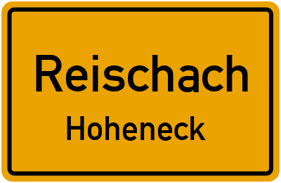 Ortsschild Reischach Hoheneck