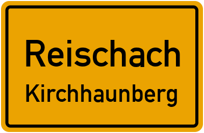 Ortsschild Reischach Kirchhaunberg