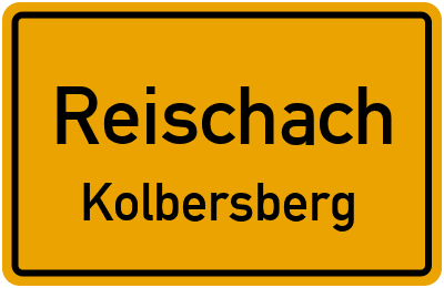 Ortsschild Reischach Kolbersberg