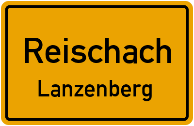 Ortsschild Reischach Lanzenberg
