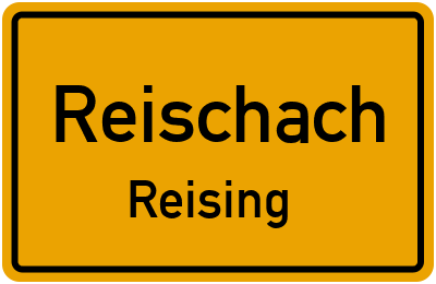 Straßenverzeichnis Reischach Reising