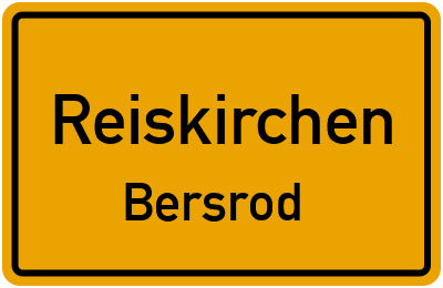 Ortsschild Reiskirchen Bersrod