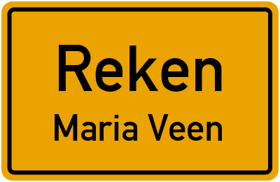 Ortsschild Reken Maria Veen