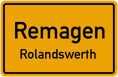 Ortsschild Remagen Rolandswerth