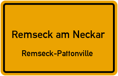 Ortsschild Remseck am Neckar Remseck-Pattonville