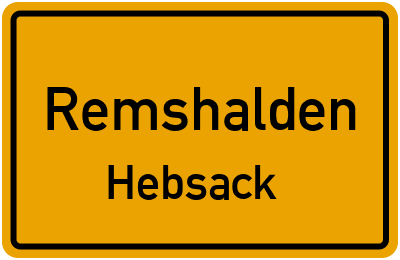 Ortsschild Remshalden Hebsack