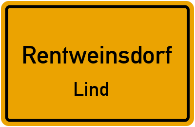 Ortsschild Rentweinsdorf Lind