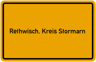 Ortsschild von Gemeinde Rethwisch, Kreis Stormarn in Schleswig-Holstein