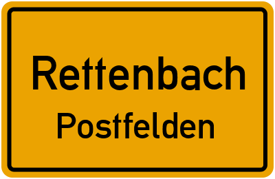 Ortsschild Rettenbach Postfelden