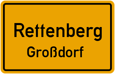 Ortsschild Rettenberg Großdorf