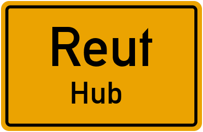 Straßenverzeichnis Reut Hub