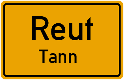 Straßenverzeichnis Reut Tann