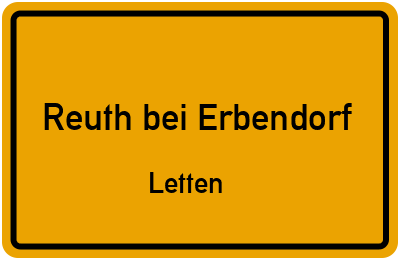 Ortsschild Reuth bei Erbendorf Letten
