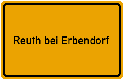 Ortsschild von Gemeinde Reuth bei Erbendorf in Bayern