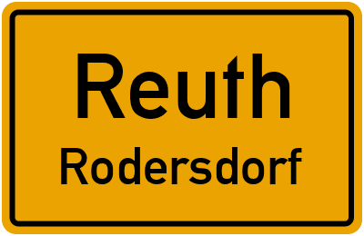 Straßenverzeichnis Reuth Rodersdorf