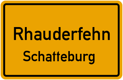 Ortsschild Rhauderfehn Schatteburg