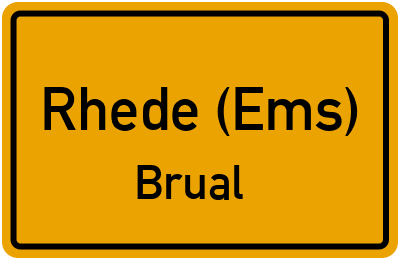 Ortsschild Rhede (Ems) Brual