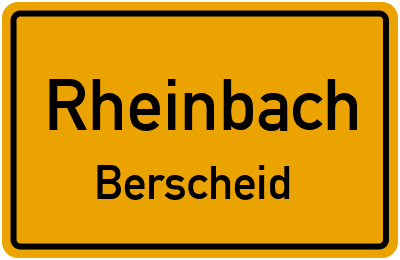 Ortsschild Rheinbach Berscheid