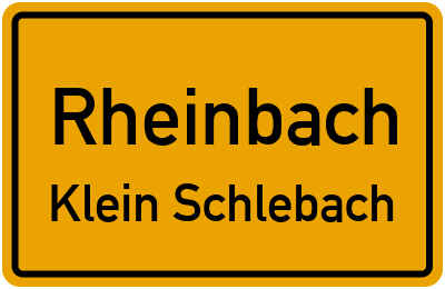 Ortsschild Rheinbach Klein Schlebach