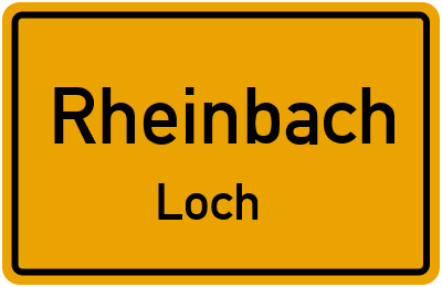 Ortsschild Rheinbach Loch