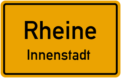Ortsschild Rheine Innenstadt