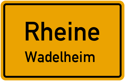 Ortsschild Rheine Wadelheim