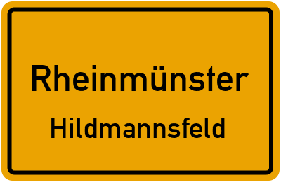 Ortsschild Rheinmünster Hildmannsfeld