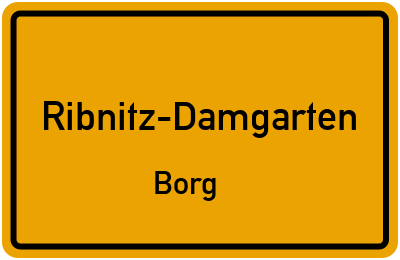 Ortsschild Ribnitz-Damgarten Borg