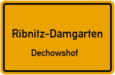 Ortsschild Ribnitz-Damgarten Dechowshof