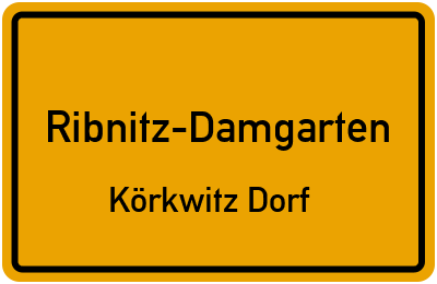 Straßenverzeichnis Ribnitz-Damgarten Körkwitz Dorf
