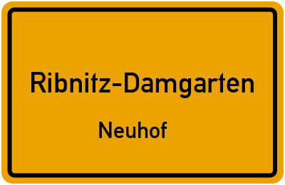 Ortsschild Ribnitz-Damgarten Neuhof