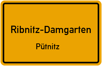 Ortsschild Ribnitz-Damgarten Pütnitz