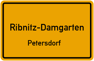 Ortsschild Ribnitz-Damgarten Petersdorf