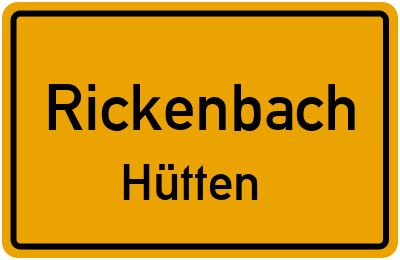 Ortsschild Rickenbach Hütten
