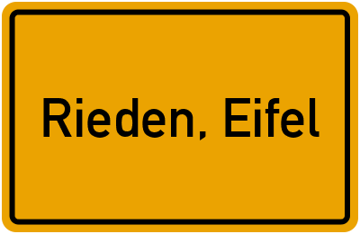 Ortsschild von Gemeinde Rieden, Eifel in Rheinland-Pfalz