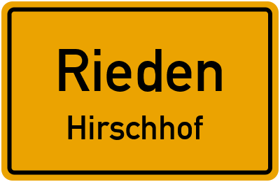 Straßenverzeichnis Rieden Hirschhof