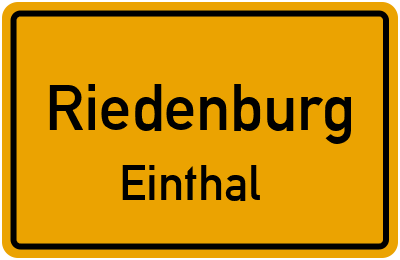 Ortsschild Riedenburg Einthal