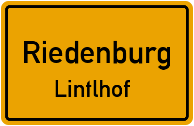Ortsschild Riedenburg Lintlhof