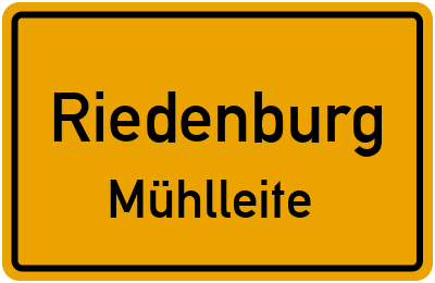 Ortsschild Riedenburg Mühlleite