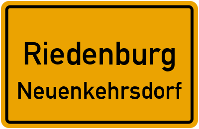 Ortsschild Riedenburg Neuenkehrsdorf