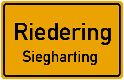 Ortsschild Riedering Siegharting