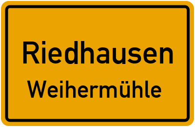 Straßenverzeichnis Riedhausen Weihermühle