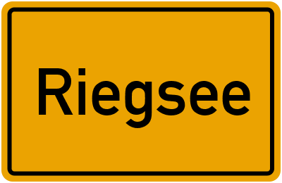 Ortsschild von Riegsee in Bayern