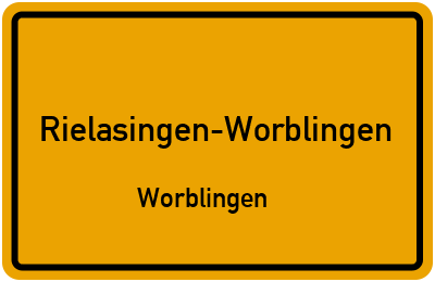 Ortsschild Rielasingen-Worblingen Worblingen