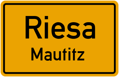 Straßenverzeichnis Riesa Mautitz