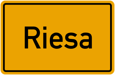 Ortsschild von Riesa in Sachsen
