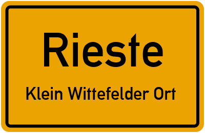 Straßenverzeichnis Rieste Klein Wittefelder Ort